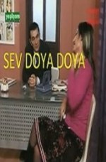 Sev Doya Doya Yerli Erotik Filmi izle