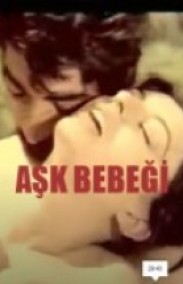 Aşk Bebeği Yeşilçam +18 Erotizm Filmi izle